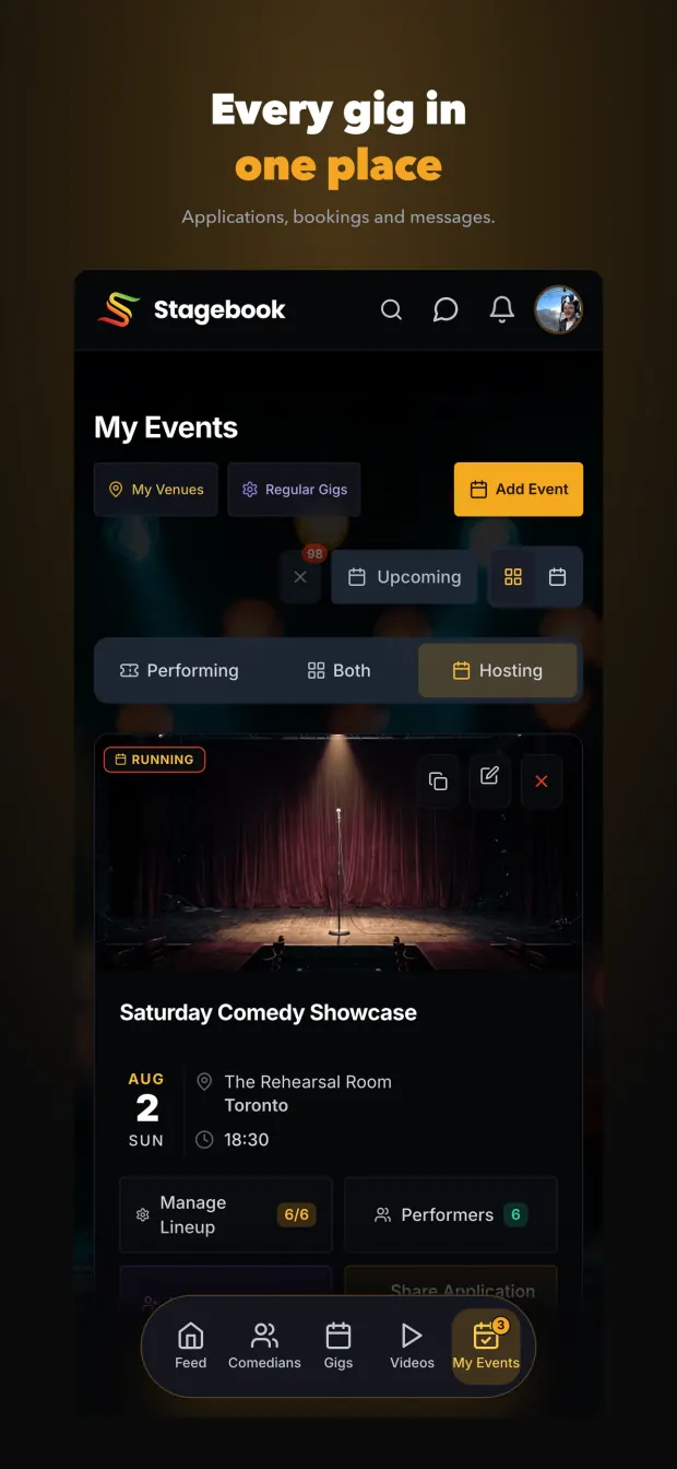 Every gig in one place - the My Events screen, filtered to the nights you are hosting.