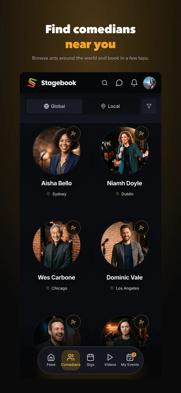 Find comedians near you - browsing acts around the world with a follow button on each.